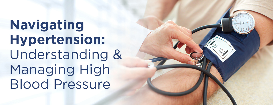 Managing Hypertension: A Complete Guide